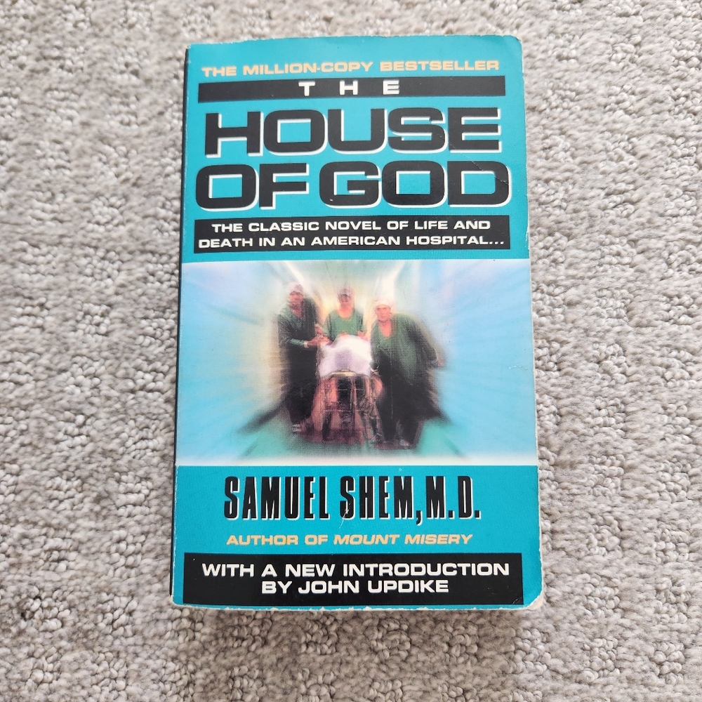 The House of God by Samuel Shem Paperback Book